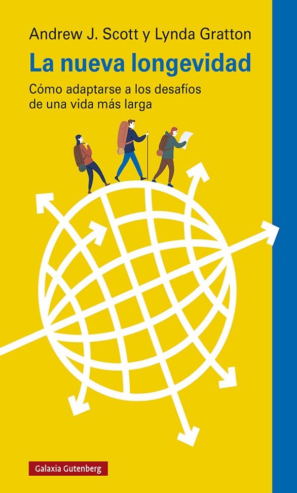 LA NUEVA LONGEVIDAD | 9788418218552 | GRATTON, LYNDA/SCOTT, ANDREW J. | Galatea Llibres | Llibreria online de Reus, Tarragona | Comprar llibres en català i castellà online