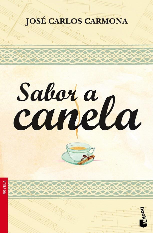 SABOR A CANELA | 9788408099406 | CARMONA, JOSE CARLOS | Galatea Llibres | Librería online de Reus, Tarragona | Comprar libros en catalán y castellano online