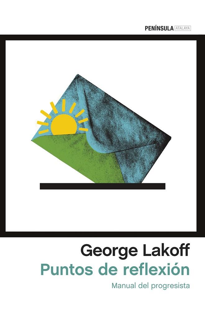 PUNTOS DE REFLEXIÓN | 9788499425948 | LAKOFF, GEORGE | Galatea Llibres | Librería online de Reus, Tarragona | Comprar libros en catalán y castellano online