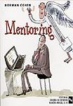MENTORING : GUIA DEL MANDO DIRECTIVO PARA SER UN MENTOR EFIC | 9788480046305 | COHEN, NORMAN | Galatea Llibres | Librería online de Reus, Tarragona | Comprar libros en catalán y castellano online