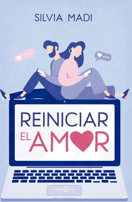 REINICIAR EL AMOR | 9788413847344 | MADI, SILVIA | Galatea Llibres | Llibreria online de Reus, Tarragona | Comprar llibres en català i castellà online