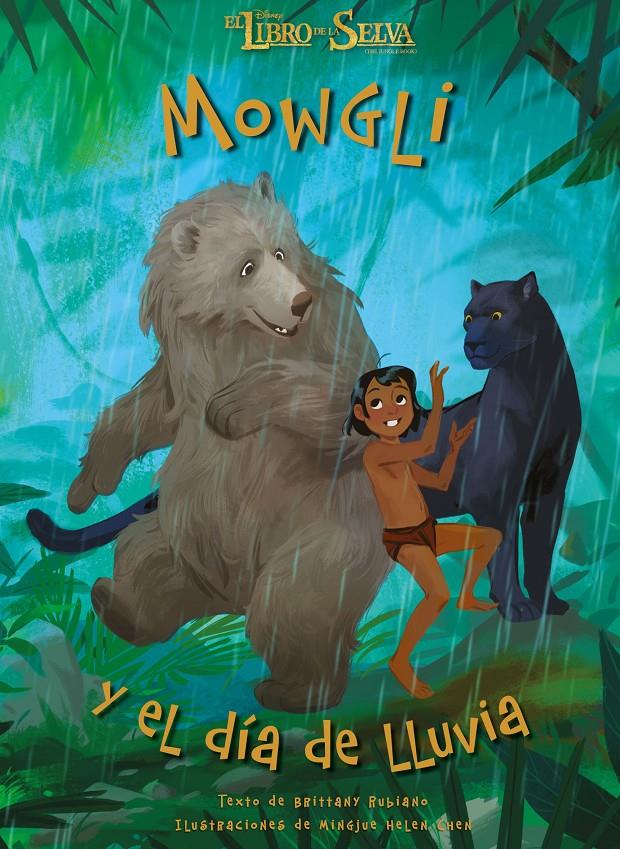 EL LIBRO DE LA SELVA. MOWGLI Y EL DÍA DE LLUVIA | 9788499518022 | Galatea Llibres | Librería online de Reus, Tarragona | Comprar libros en catalán y castellano online