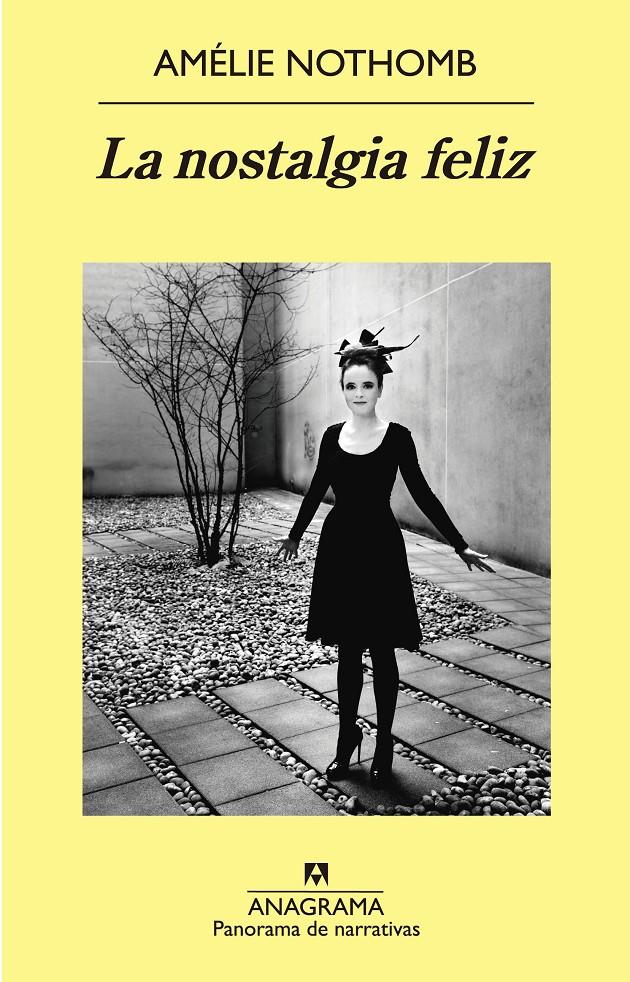 LA NOSTALGIA FELIZ | 9788433979148 | NOTHOMB, AMÉLIE | Galatea Llibres | Librería online de Reus, Tarragona | Comprar libros en catalán y castellano online