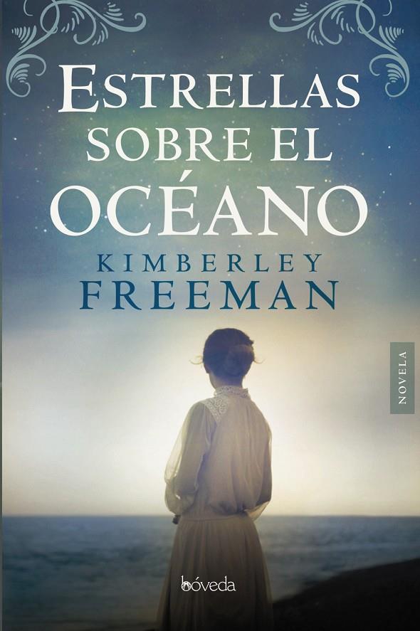 ESTRELLAS SOBRE EL OCÉANO | 9788416691807 | FREEMAN, KIMBERLEY | Galatea Llibres | Librería online de Reus, Tarragona | Comprar libros en catalán y castellano online