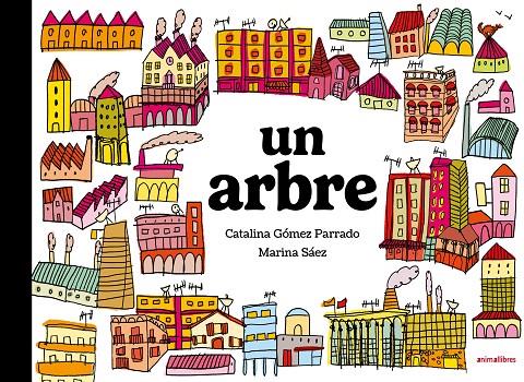 UN ARBRE | 9791387847708 | GÓMEZ PARRADO, CATALINA | Galatea Llibres | Llibreria online de Reus, Tarragona | Comprar llibres en català i castellà online