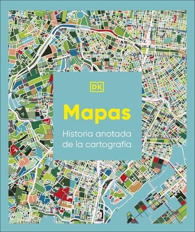 MAPAS: HISTORIA ANOTADA DE LA CARTOGRAFÍA | 9780241804582 | DK | Galatea Llibres | Llibreria online de Reus, Tarragona | Comprar llibres en català i castellà online