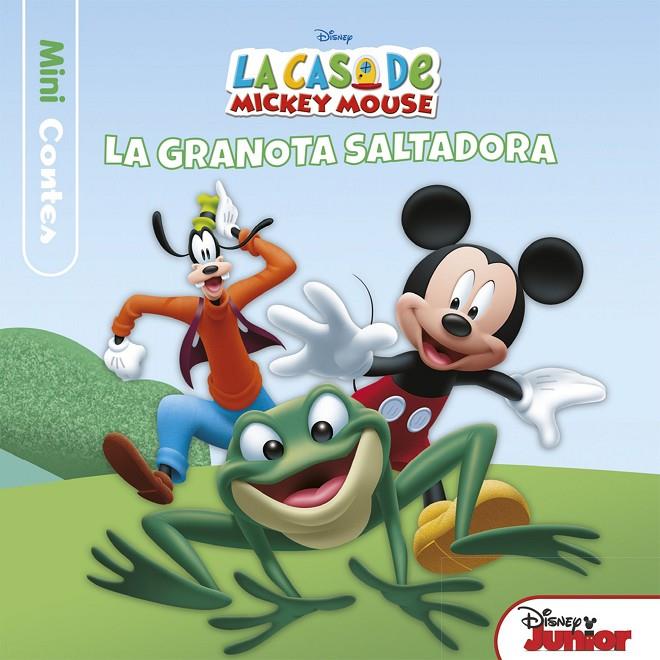 LA CASA DE MICKEY MOUSE. MINICONTES. LA GRANOTA SALTADORA | 9788491372431 | Galatea Llibres | Librería online de Reus, Tarragona | Comprar libros en catalán y castellano online