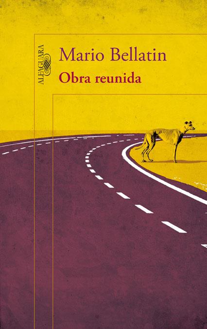 OBRA REUNIDA BELLATIN | 9788420414454 | BELLATIN, MARIO | Galatea Llibres | Llibreria online de Reus, Tarragona | Comprar llibres en català i castellà online
