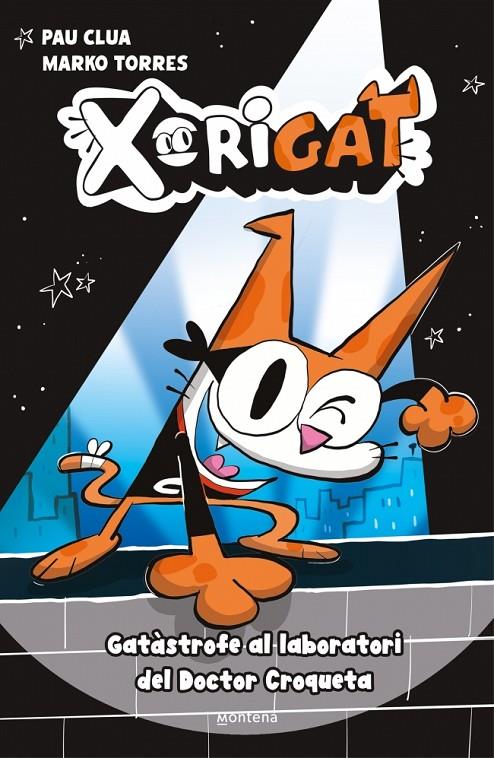 XORIGAT 1  GATASTROFE AL LABORATORI DEL DOCTOR CROQUETA | 9791387724337 | CLUA, PAU | Galatea Llibres | Llibreria online de Reus, Tarragona | Comprar llibres en català i castellà online