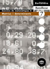MATRIUS I DETERMINANTS, MATEMATIQUES, BATXILLERAT. EXERCICIS | 9788448915575 | Galatea Llibres | Librería online de Reus, Tarragona | Comprar libros en catalán y castellano online