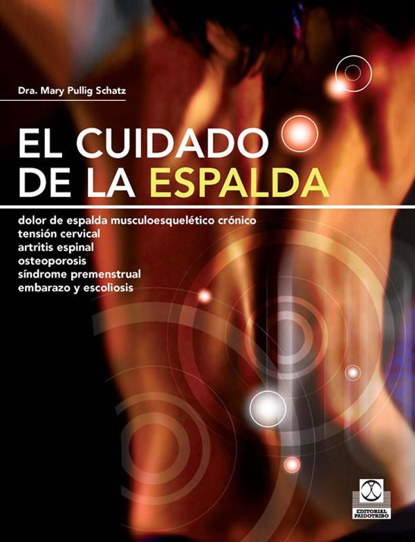 CUIDADO DE LA ESPALDA,EL | 9788499100180 | PULLIG SCHATZ, MARY | Galatea Llibres | Llibreria online de Reus, Tarragona | Comprar llibres en català i castellà online