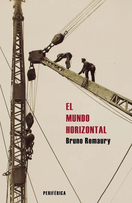 EL MUNDO HORIZONTAL | 9788410171398 | BRUNO REMAURY | Galatea Llibres | Llibreria online de Reus, Tarragona | Comprar llibres en català i castellà online