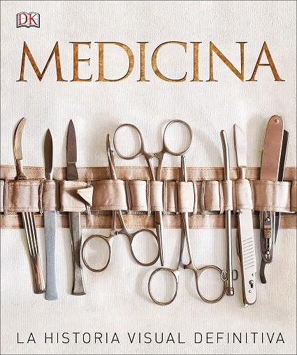MEDICINA LA HISTORIA VISUAL DEFINITIVA | 9780241302347 | Galatea Llibres | Llibreria online de Reus, Tarragona | Comprar llibres en català i castellà online