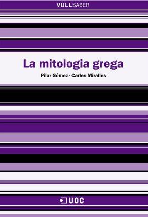 MITOLOGIA GREGA, LA | 9788497886000 | GOMEZ, PILAR | Galatea Llibres | Librería online de Reus, Tarragona | Comprar libros en catalán y castellano online