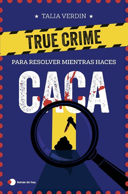 TRUE CRIME PARA RESOLVER MIENTRAS HACES CACA | 9791387869076 | VERDIN, TALIA | Galatea Llibres | Librería online de Reus, Tarragona | Comprar libros en catalán y castellano online