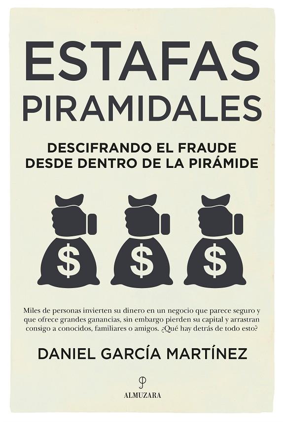 ESTAFAS PIRAMIDALES | 9788418578786 | GARCÍA MARTÍNEZ, DANIEL | Galatea Llibres | Llibreria online de Reus, Tarragona | Comprar llibres en català i castellà online