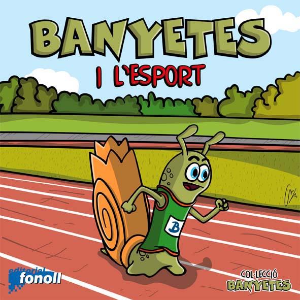 BANYETES I L´ESPORT | 9788493824259 | RODRÍGUEZ, ROMINA | Galatea Llibres | Librería online de Reus, Tarragona | Comprar libros en catalán y castellano online