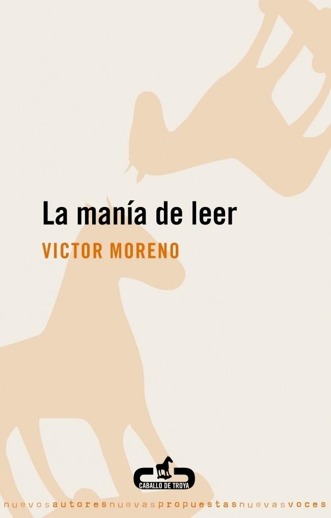 MANIA DE LEER, LA | 9788496594357 | MORENO BAYONA, VICTOR | Galatea Llibres | Librería online de Reus, Tarragona | Comprar libros en catalán y castellano online