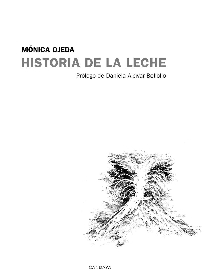 HISTORIA DE LA LECHE | 9788415934837 | OJEDA, MONICA | Galatea Llibres | Librería online de Reus, Tarragona | Comprar libros en catalán y castellano online