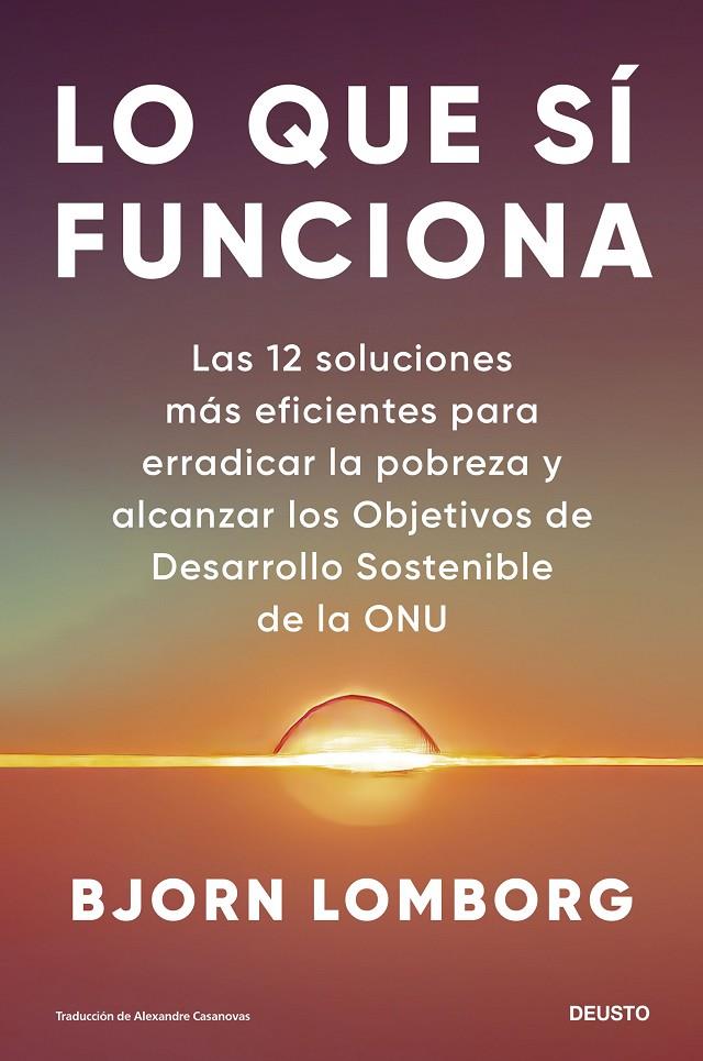 LO QUE SÍ FUNCIONA | 9788423436491 | LOMBORG, BJORN | Galatea Llibres | Librería online de Reus, Tarragona | Comprar libros en catalán y castellano online