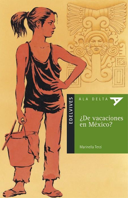 DE VACACIONES EN MEXICO | 9788426346131 | TERZI, MARINELLA | Galatea Llibres | Librería online de Reus, Tarragona | Comprar libros en catalán y castellano online