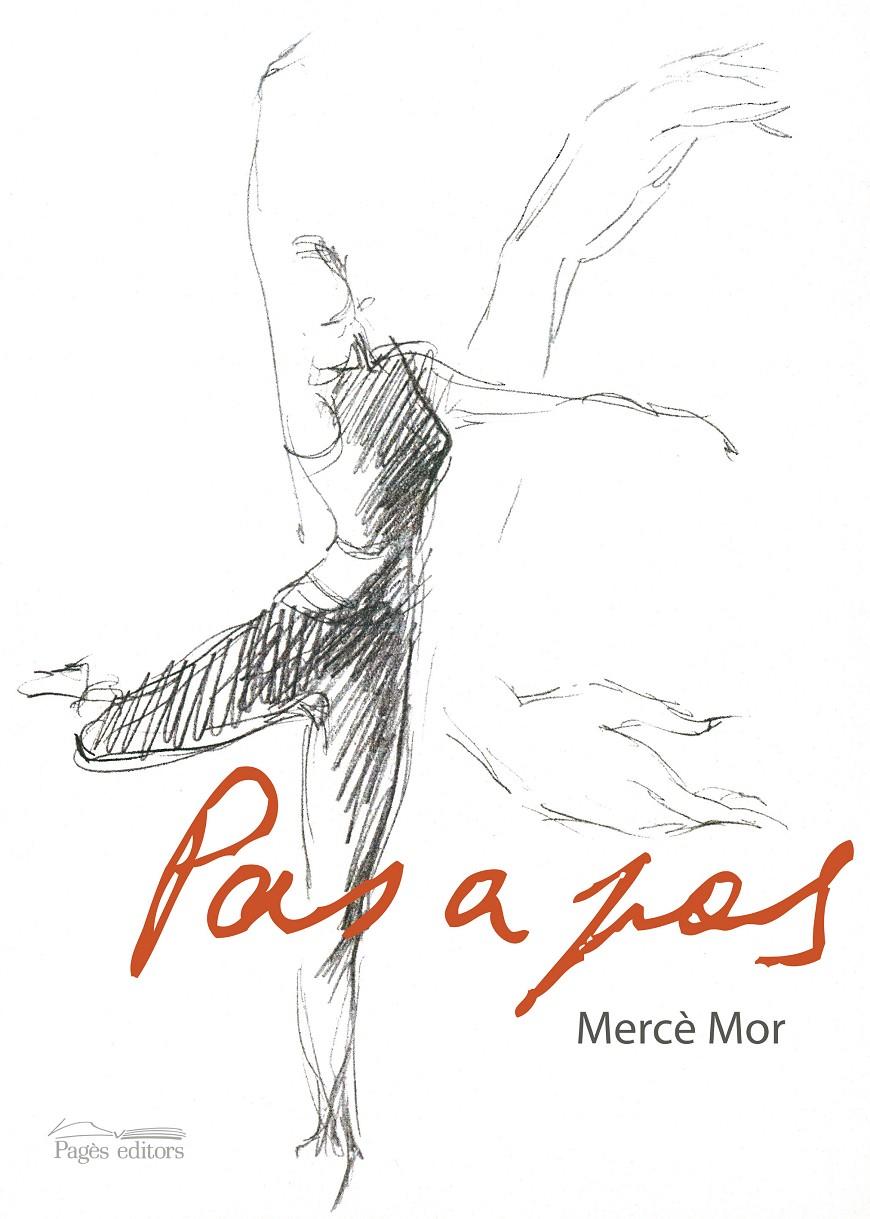 PAS A PAS | 9788499752211 | MOR, MERCÈ | Galatea Llibres | Librería online de Reus, Tarragona | Comprar libros en catalán y castellano online