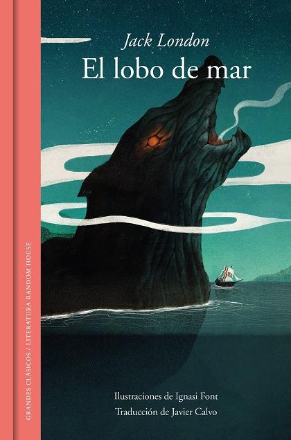 EL LOBO DE MAR (EDICIÓN ILUSTRADA) | 9788439734888 | LONDON, JACK | Galatea Llibres | Llibreria online de Reus, Tarragona | Comprar llibres en català i castellà online