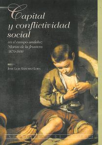 CAPITAL Y CONFLICTIVIDAD SOCIALEN EL CAMPO ANDALUZ | 9788447203833 | Galatea Llibres | Llibreria online de Reus, Tarragona | Comprar llibres en català i castellà online