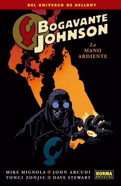 BOGAVANTE JOHNSON 2. LA MANO ARDIENTE | 9788467914153 | MIGNOLA, MIKE/ARCUDI, JOHN/ZONJIC, TONI | Galatea Llibres | Llibreria online de Reus, Tarragona | Comprar llibres en català i castellà online