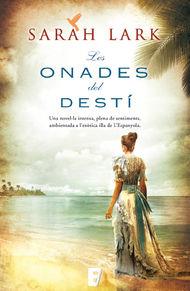 LES ONADES DEL DESTÍ (SAGA CARIB 2) | 9788466654036 | LARK, SARAH | Galatea Llibres | Librería online de Reus, Tarragona | Comprar libros en catalán y castellano online