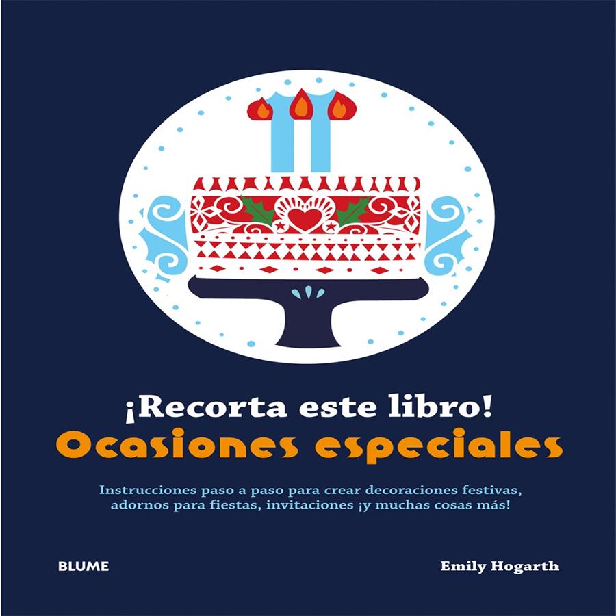 RECORTA ESTE LIBRO! OCASIONES ESPECIALES | 9788415317999 | HOGARTH, EMILY | Galatea Llibres | Llibreria online de Reus, Tarragona | Comprar llibres en català i castellà online