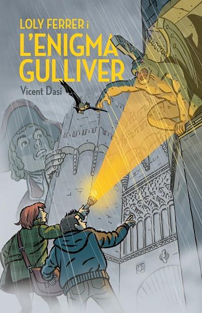 LOLY FERRER I L'ENIGMA GULLIVER | 9788490267653 | DASI, VICENT | Galatea Llibres | Librería online de Reus, Tarragona | Comprar libros en catalán y castellano online