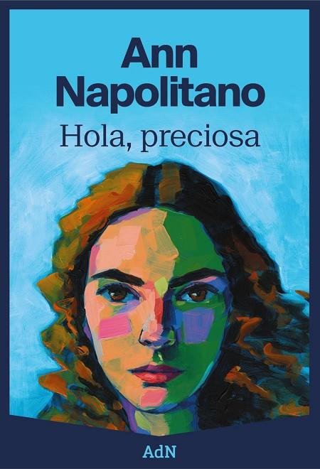 HOLA, PRECIOSA | 9788410138100 | NAPOLITANO, ANN | Galatea Llibres | Llibreria online de Reus, Tarragona | Comprar llibres en català i castellà online