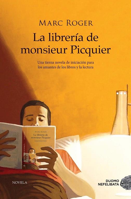 LA LIBRERÍA DE MONSIEUR PICQUIER | 9788417761523 | ROGER, MARC | Galatea Llibres | Llibreria online de Reus, Tarragona | Comprar llibres en català i castellà online
