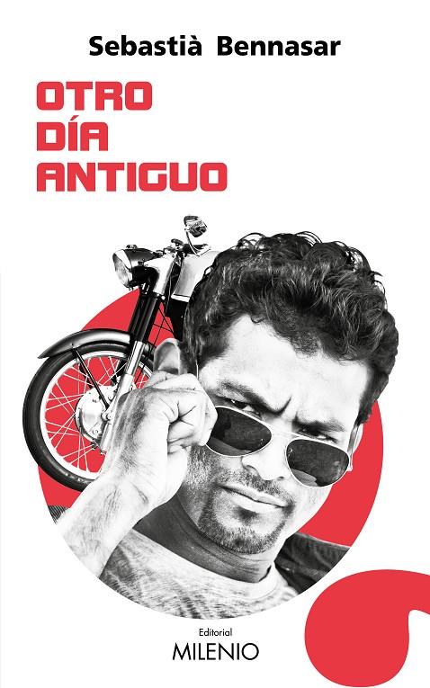 OTRO DÍA ANTIGUO | 9788497438865 | BENNASAR LLOBERA, SEBASTIÀ | Galatea Llibres | Librería online de Reus, Tarragona | Comprar libros en catalán y castellano online