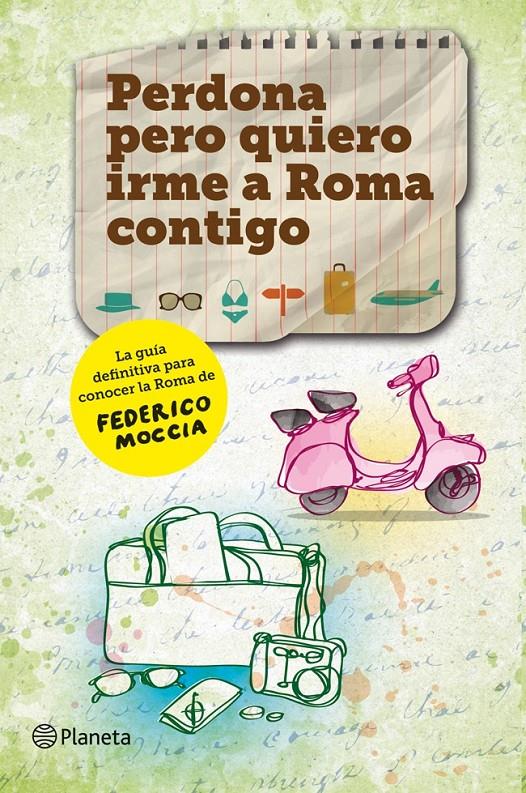 PERDONA PERO QUIERO IRME A ROMA CONTIGO | 9788408112211 | Galatea Llibres | Librería online de Reus, Tarragona | Comprar libros en catalán y castellano online