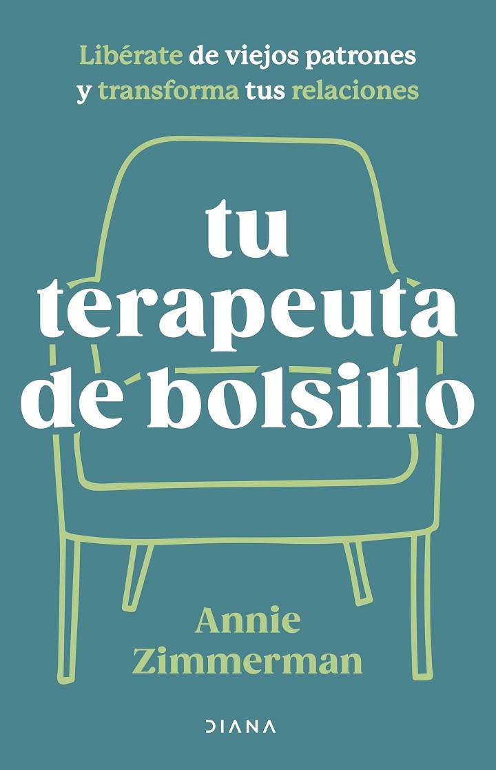 TU TERAPEUTA DE BOLSILLO | 9788411191753 | ZIMMERMAN, ANNIE | Galatea Llibres | Llibreria online de Reus, Tarragona | Comprar llibres en català i castellà online