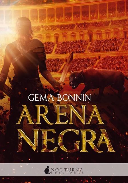 ARENA NEGRA | 9788416858095 | BONNÍN SÁNCHEZ, GEMA | Galatea Llibres | Librería online de Reus, Tarragona | Comprar libros en catalán y castellano online