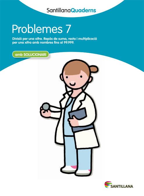PROBLEMES 7 (SANTILLANA QUADERNS) | 9788468014029 | VARIOS AUTORES | Galatea Llibres | Librería online de Reus, Tarragona | Comprar libros en catalán y castellano online