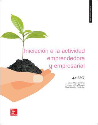 LA INICIACION A LA ACTIVIDAD EMPRESARIAL Y EMPRENDEDORA 4 ESO. LIBRO ALUMNO. | 9788448612429 | ALFARO GIMÉNEZ,JOSEP/PINA MASSACHS,MONTSERRAT/GONZÁLEZ FERNÁNDEZ,CLARA | Galatea Llibres | Librería online de Reus, Tarragona | Comprar libros en catalán y castellano online