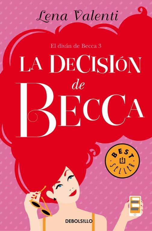 LA DECISIÓN DE BECCA (EL DIVÁN DE BECCA 3) | 9788466333702 | VALENTI, LENA | Galatea Llibres | Llibreria online de Reus, Tarragona | Comprar llibres en català i castellà online