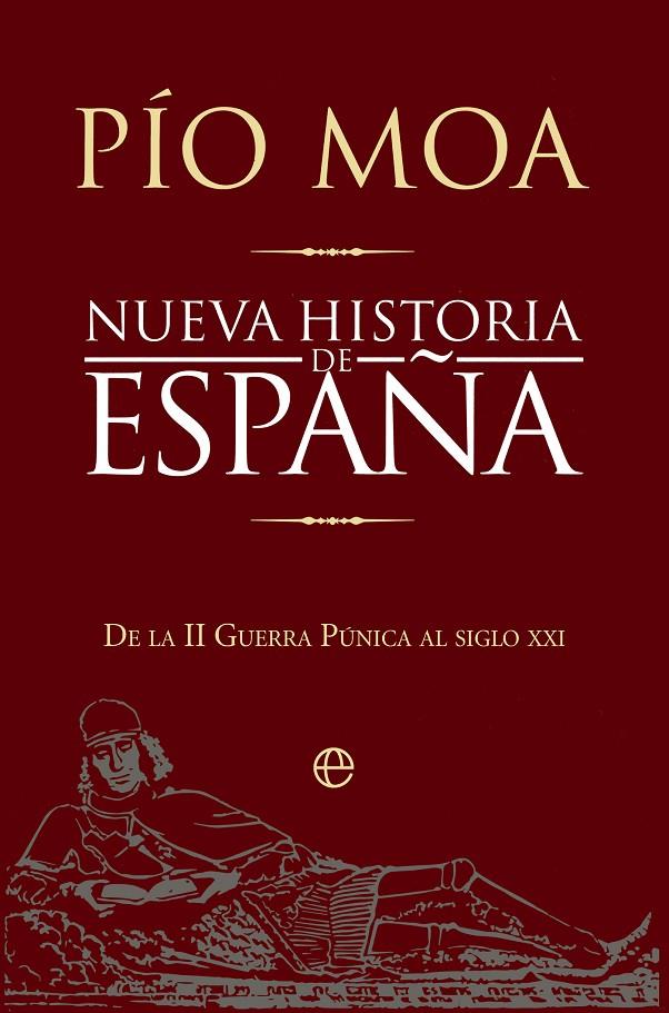 NUEVA HISTORIA DE ESPAÑA | 9788410941717 | MOA, PÍO | Galatea Llibres | Llibreria online de Reus, Tarragona | Comprar llibres en català i castellà online