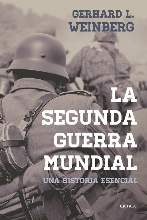LA SEGUNDA GUERRA MUNDIAL | 9788491990475 | WEINBERG, GERHARD L. | Galatea Llibres | Llibreria online de Reus, Tarragona | Comprar llibres en català i castellà online