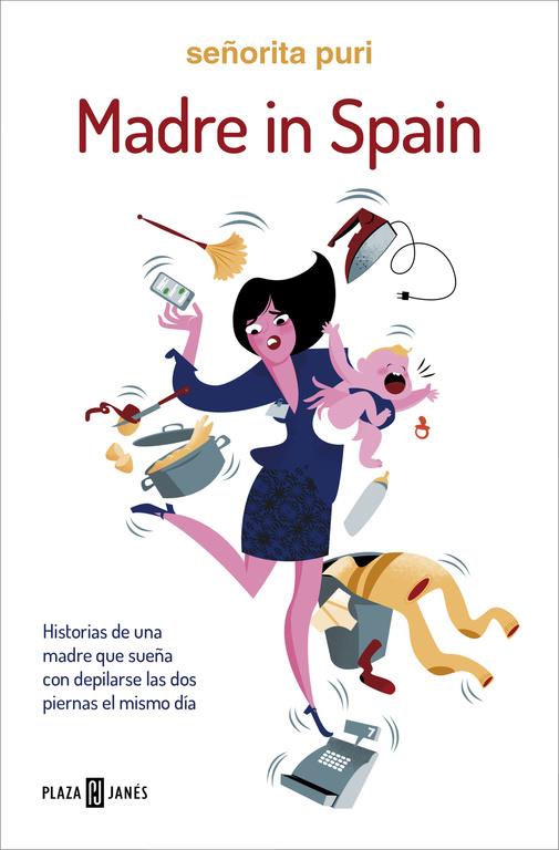 MADRE IN SPAIN | 9788401017018 | SEÑORITA PURI | Galatea Llibres | Librería online de Reus, Tarragona | Comprar libros en catalán y castellano online