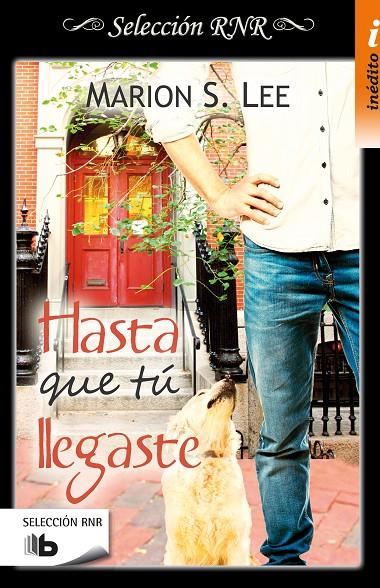 HASTA QUE TU LLEGASTE | 9788490704110 | LEE, MARION S | Galatea Llibres | Llibreria online de Reus, Tarragona | Comprar llibres en català i castellà online