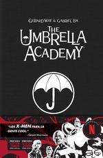 THE UMBRELLA ACADEMY INTEGRAL | 9788467959543 | WAY, GERARD - GABRIEL BA | Galatea Llibres | Librería online de Reus, Tarragona | Comprar libros en catalán y castellano online