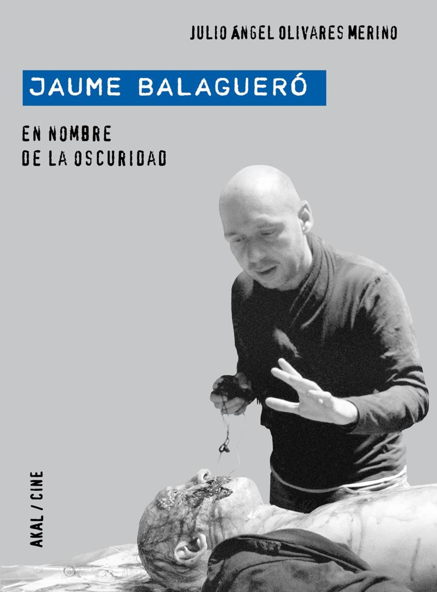 JAUME BALAGUERO, EN NOMBRE DE LA OSCURIDAD | 9788446029199 | OLIVARES, JULIO ANGEL | Galatea Llibres | Librería online de Reus, Tarragona | Comprar libros en catalán y castellano online