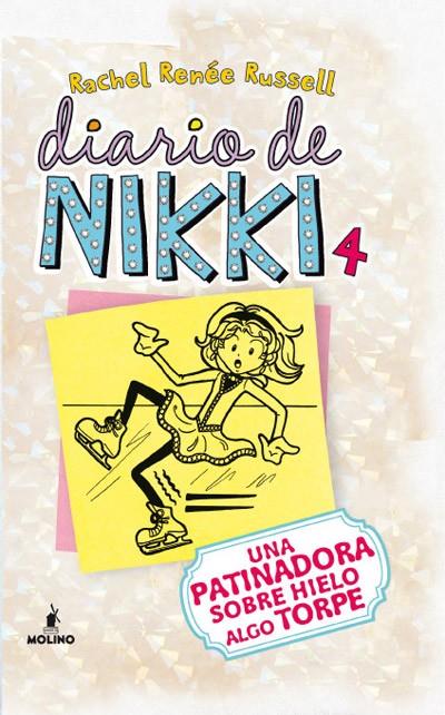 DIARIO DE NIKKI 4. UNA PATINADORA SOBRE HIELO ALGO TORPE | 9788427203211 | RENEE RUSSELL, RACHEL | Galatea Llibres | Llibreria online de Reus, Tarragona | Comprar llibres en català i castellà online