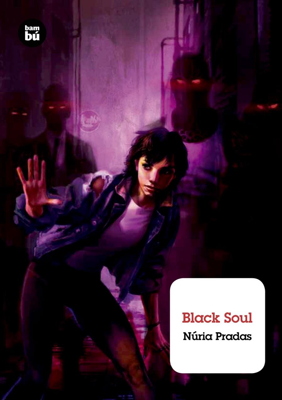 BLACK SOUL | 9788483433065 | PRADAS, NURIA | Galatea Llibres | Llibreria online de Reus, Tarragona | Comprar llibres en català i castellà online