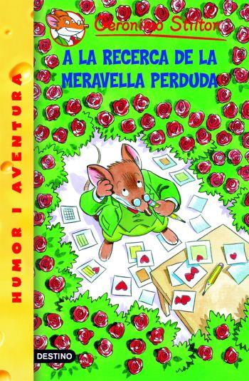 A LA RECERCA DE LA MERAVELLA PERDUDA. GERONIMO STILTON 2 | 9788492671953 | Galatea Llibres | Llibreria online de Reus, Tarragona | Comprar llibres en català i castellà online